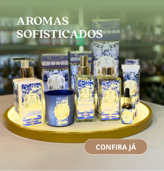 Aromas sofisticados
